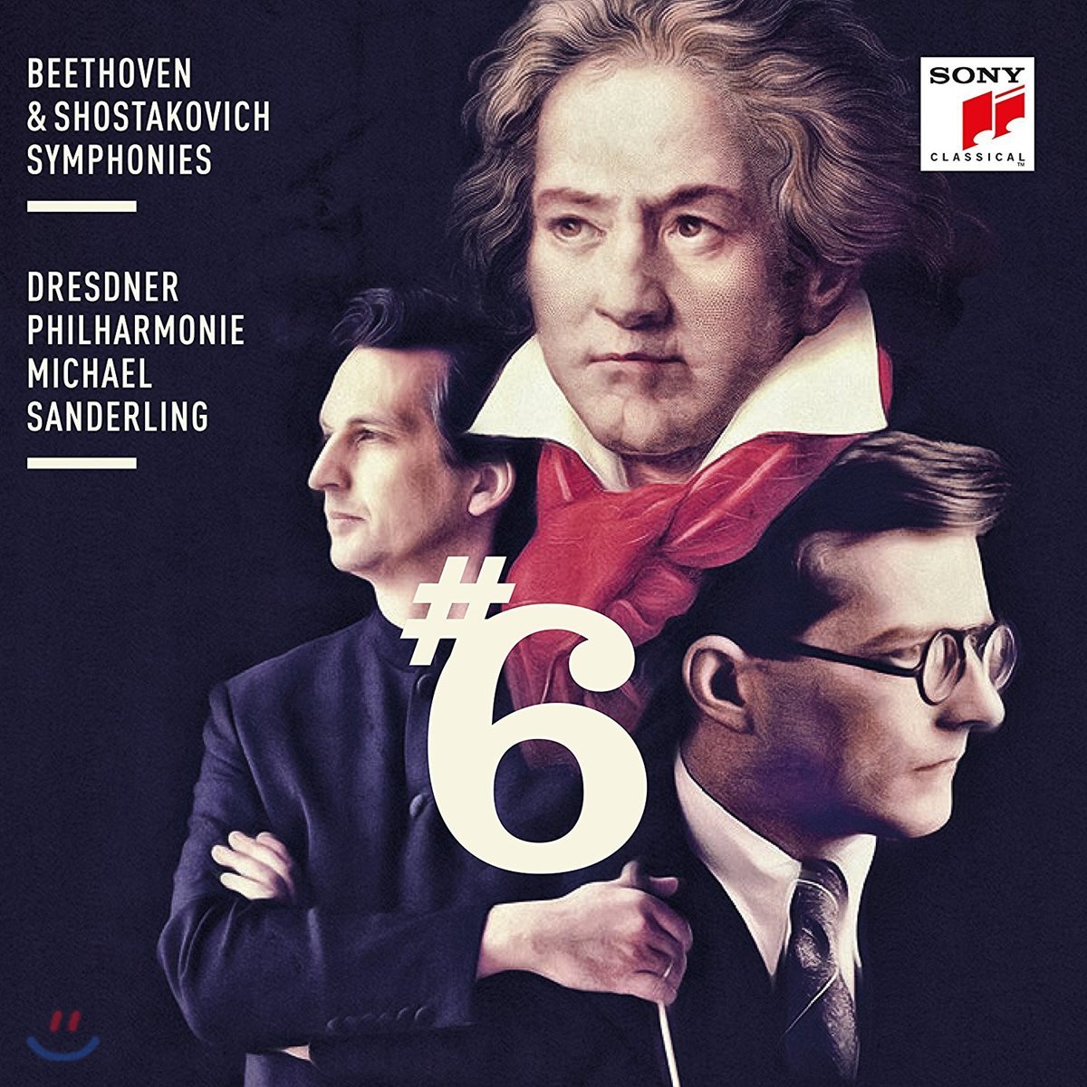 Michael Sanderling 베토벤 / 쇼스타코비치: 교향곡 6번 - 미하엘 잔데를링, 드레스덴 필하모닉 (Beethoven / Shostakovich: Symphonies No.6)