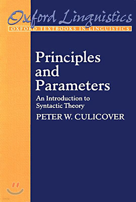 Principles and Parameters: An Introduction to Syntactic Theory