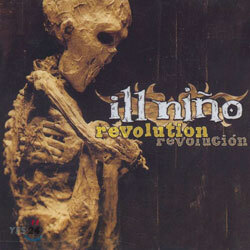Ill Nino - Revolution