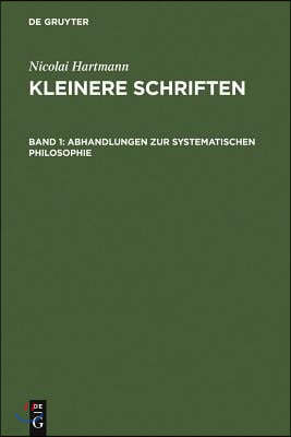 Abhandlungen Zur Systematischen Philosophie