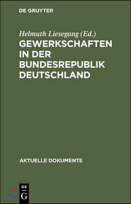 Gewerkschaften in der Bundesrepublik Deutschland