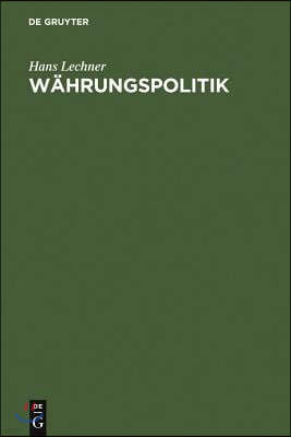 Währungspolitik