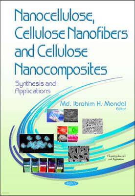 Nova Science Pub Inc Nanocellulose, Cellulose Nanofibers & Cellulose Nanocomposites