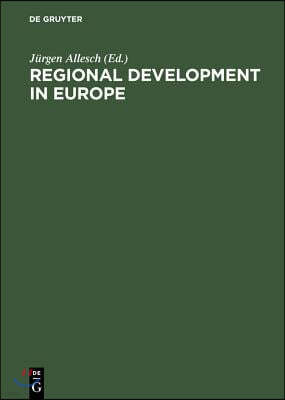 Regional Development in Europe: Recent Initiatives and Experiences; Proceedings of the Fourth International Conference on Science Parks and Innovation