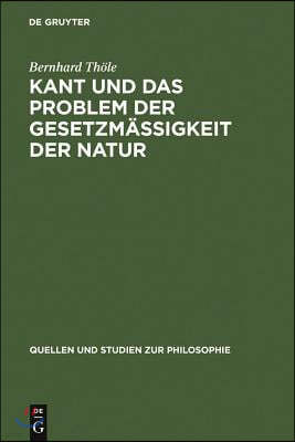 Kant Und Das Problem Der Gesetzmäßigkeit Der Natur