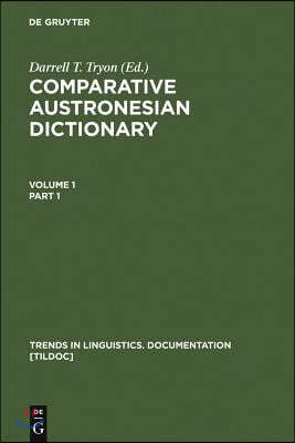 Comparative Austronesian Dictionary