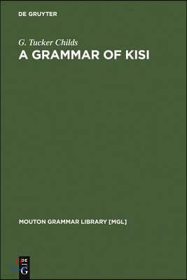 A Grammar of Kisi