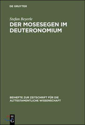 Der Mosesegen im Deuteronomium