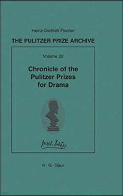 Chronicle of the Pulitzer Prizes for Drama