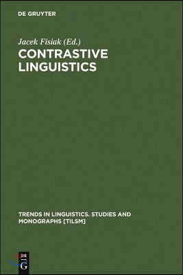 Contrastive Linguistics: Prospects and Problems