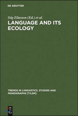 Language and its Ecology