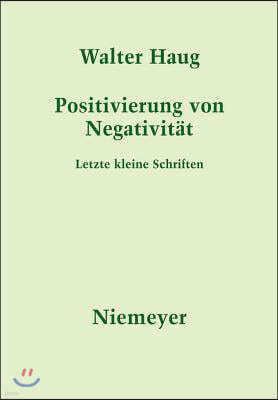 Positivierung von Negativität