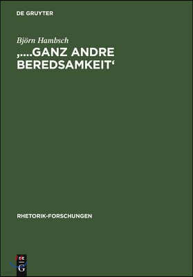 '....Ganz Andre Beredsamkeit': Transformationen Antiker Und Moderner Rhetorik Bei Johann Gottfried Herder