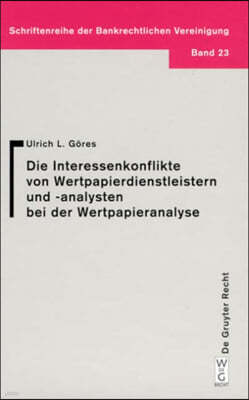 Interessenkonflikte von Wertpapierdienstleistern und -analysten bei der Wertpapieranalyse