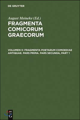 Fragmenta Poetarum Comoediae Antiquae