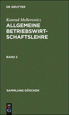 Allgemeine Betriebswirtschaftslehre. Band 2