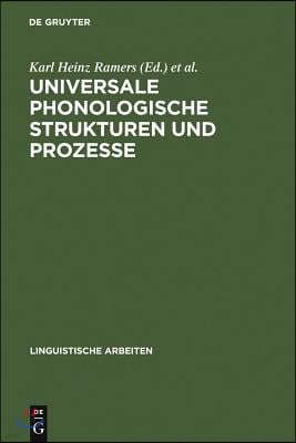 Universale phonologische Strukturen und Prozesse