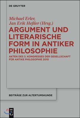 Argument und literarische Form in antiker Philosophie