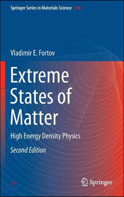 Extreme States of Matter: High Energy Density Physics