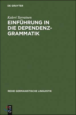 Einführung in Die Dependenzgrammatik