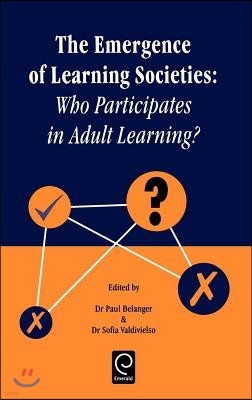 Emergence of Learning Societies: Who Participates in Adult Learning?