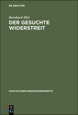 Der gesuchte Widerstreit