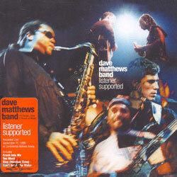 Dave Matthews Band - Listener Supported