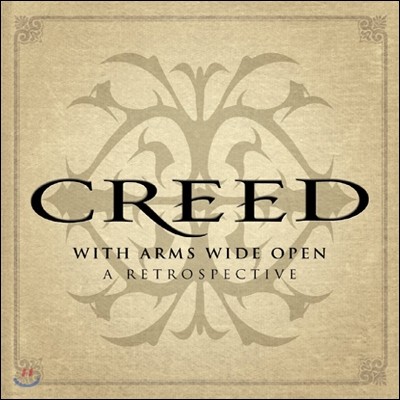 Creed - With Arms Wide Open: A Retrospective (Deluxe Edition)