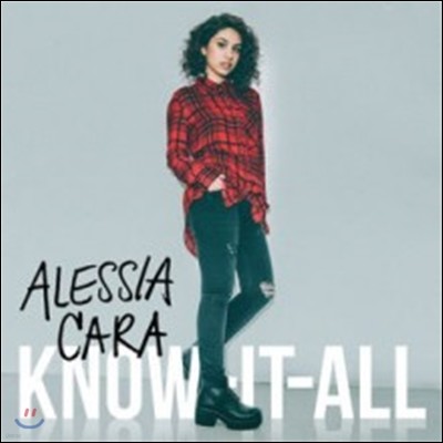 Alessia Cara (˸þ ī) - 1 Know It All