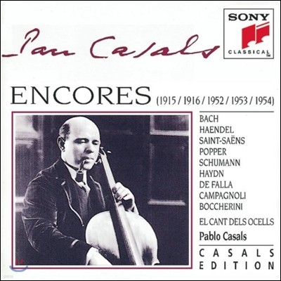 Pablo Casals ĺ ī߽ ڸ (Encore - 1915 1916 1952 1953 1954 )