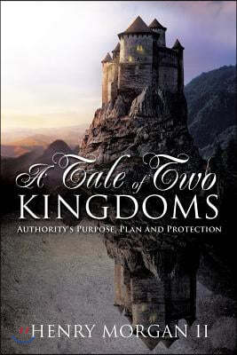 A Tale of Two Kingdoms