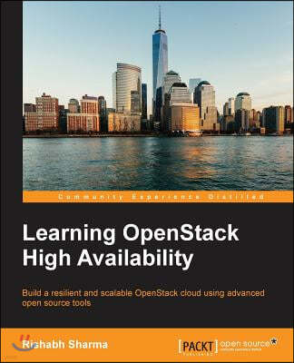 Learning OpenStack High Availability