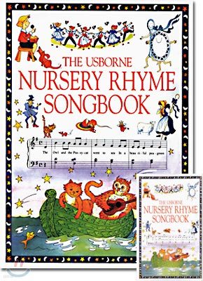 The Usborne Nursery Rhyme Songbook