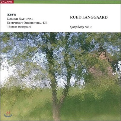 Thomas Dausgaard 루에드 랑고르: 교향곡 1번 '산악 전원곡' (Rued Langgaard: Symphony No.1 'Klippepastoraler')