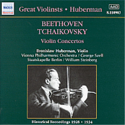 Great Violinists - 亥, Ű : ̿ø ְ (Beethoven, Tchaikovsky : Violin Concertos)(CD) - Bronislaw Huberman