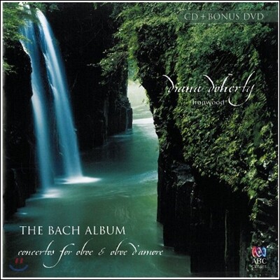 Diana Doherty 바흐: 오보에와 오보에 다모르를 위한 작품집 (The Bach Album - Concertos for Oboe & Oboe d'Amore)