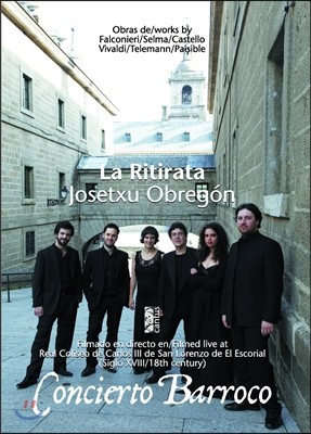 La Ritirata ٷũ ܼƮ (Concierto Barroco)