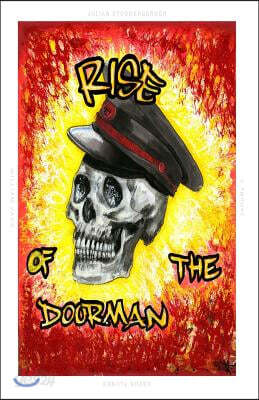 Rise of the Doorman: Fiction rooted in truth