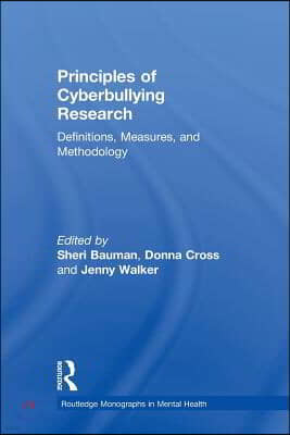 Principles of Cyberbullying Research