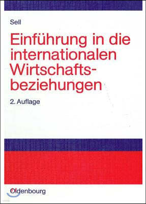 Einführung in Die Internationalen Wirtschaftsbeziehungen