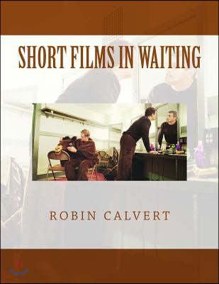 Short Films In Waiting