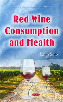 Red Wine Consumption and Health