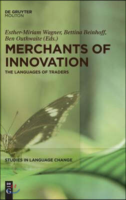 Merchants of Innovation: The Languages of Traders