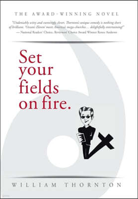 Set Your Fields on Fire