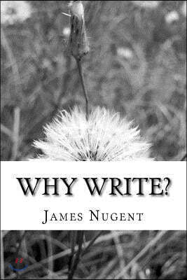 Why Write?