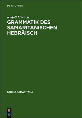 Grammatik Des Samaritanischen Hebräisch