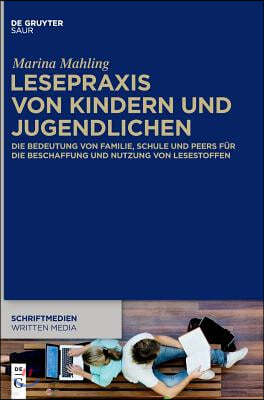 Lesepraxis von Kindern und Jugendlichen