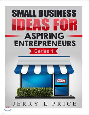 Small Business Ideas For Aspiring Entrepreneurs