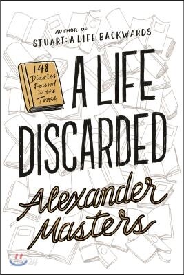 A Life Discarded
