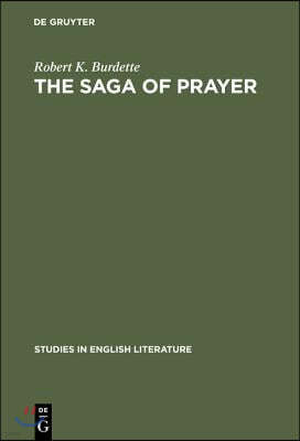 The Saga of Prayer: The Poetry of Dylan Thomas